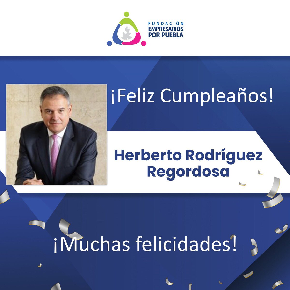 Fundación Empresarios Por Puebla (@feppuebla_) on Twitter photo Felicitamos con aprecio a Herberto Rodríguez Regordosa en su cumpleaños.
Que sea un gran año con mas proyectos y éxitos! 🙌
¡Muchas felicidades! Felicitamos con aprecio a Herberto Rodríguez Regordosa en su cumpleaños.
Que sea un gran año con mas proyectos y éxitos! 🙌
¡Muchas felicidades!