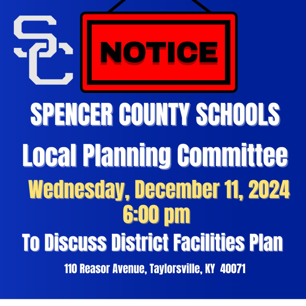 Meeting Notice for the Spencer County Schools Local Planning Committee