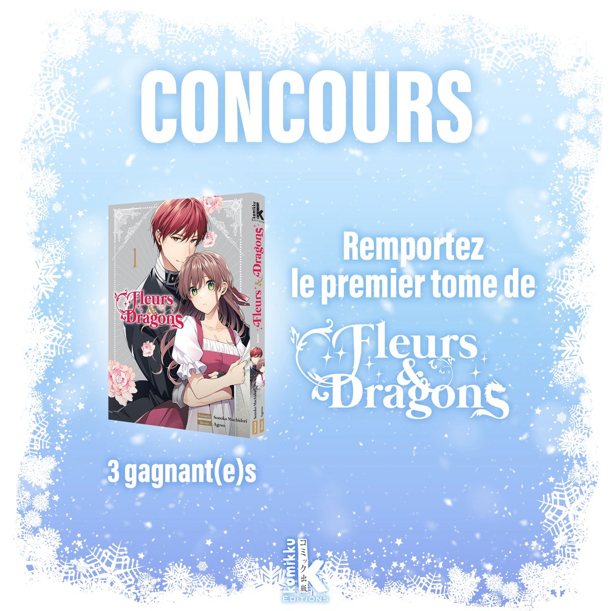 [CONCOURS] 3 exemplaires de “Fleurs &amp; Dragons” à gagner ! Participer : suivre <a href="/komikku/">Komikku</a> et repartager. Résultats le 04/12.