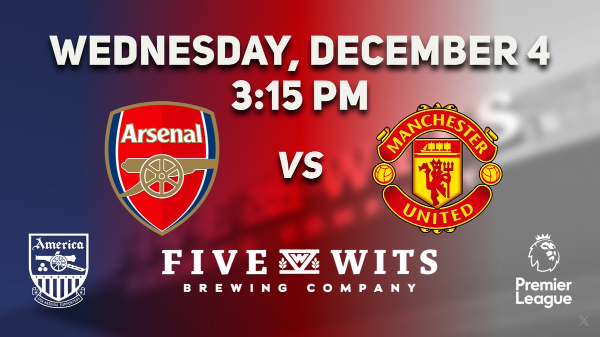We've got a Premier League midweek matchup this week. Join us <a href="/five_wits/">Five Wits Brewing Company</a> for Arsenal vs Manchester United Wednesday, December 4 at 3:15 PM. #COYG