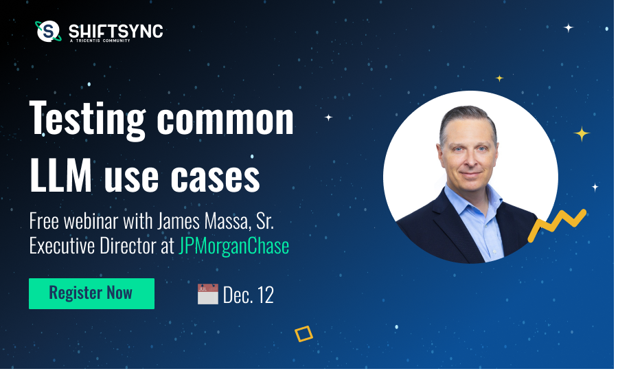 Tricentis's tweet photo. #Testing LLMs is a game-changer ๐ for #QA teams!
Join our #ShiftSync session with James Massa, Sr. Executive Director at JPMorgan Chase, on top #LLM use cases and the path ๐บ๏ธ forward for testers: https://t.co/W6dJPvvLE1 https://t.co/RBGyxmoSNz