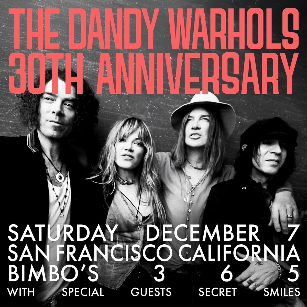 TOMORROW SAT 12/7 DANDYS LIVE in SF at @Bimbos365 with special guests Secret Smiles. 🎟️ dandywarhols.com