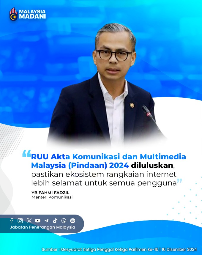 JPenerangan's tweet photo. Rang Undang-Undang (RUU) Akta Komunikasi dan Multimedia Malaysia (Pindaan) 2024 telah diluluskan oleh Dewan Negara.

Kerajaan MADANI komited memastikan ekosistem internet yang lebih selamat untuk semua, khususnya kanak-kanak dan keluarga.

#MalaysiaMADANI
#TaatSetia https://t.co/Q5VWiaEkJA