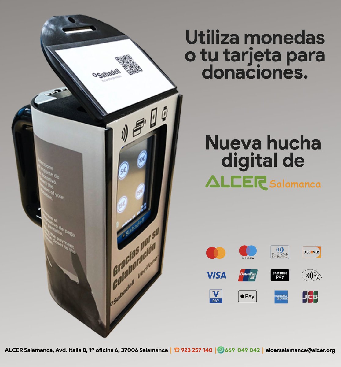 alcersalamanca's tweet photo. 🆕 #Innovamos para seguir ayudando con nuestra nueva #huchaDigital: colabora con #monedas o #tarjeta.
Aceptamos:
💳 #Visa #Mastercard #Maestro #Discover #UnionPay #JCB #VPay
📱 #ApplePay #SamsungPay
🔗 Fácil, rápido y #seguro.
📍 Encuéntranos en #eventos o en nuestra #sede. https://t.co/GMsX1WfW6I