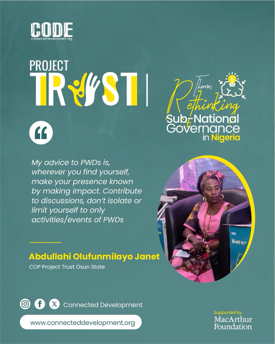 Connected_dev's tweet image. “My advice to Persons with Disabilities is wherever you find yourself, make impact. Don’t limit yourself to only activities of Persons with Disabilities”👏 Connected Development’s (@connected_dev) #ProjectTrustNG COP, Osun State, 

Supported by @macfound 

#RebuildingTrust