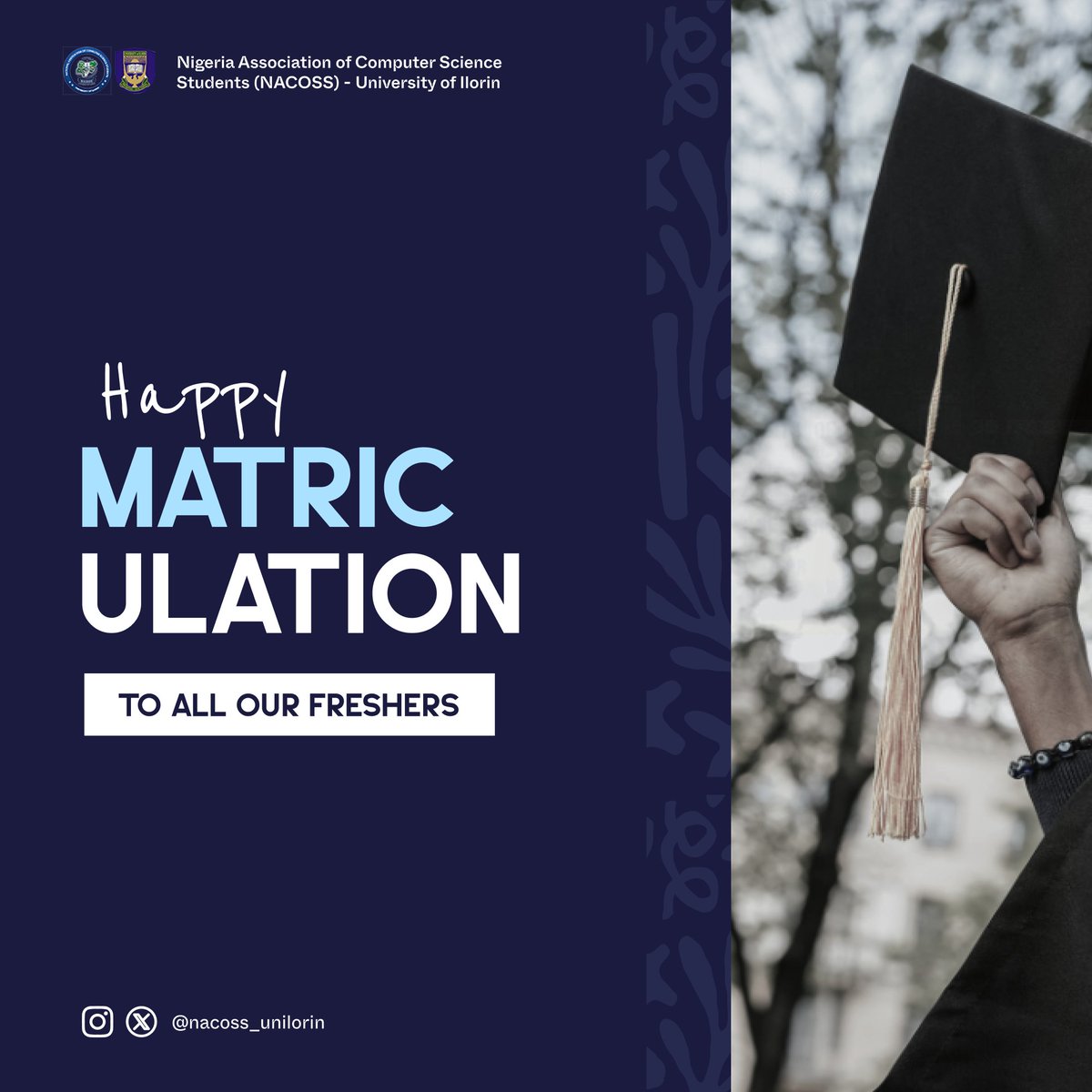 NACOSS_UIL's tweet photo. "🎉 Congratulations, NACOSSITES! 🎊 Welcome to NACOSS Unilorin! 🤩 We're excited to have you on board! 🚀 Share your matriculation pics and let's celebrate together! 📸 #NACOSS #NACOSSITES #NACOSSSYNC" https://t.co/nQ41KVG6aI