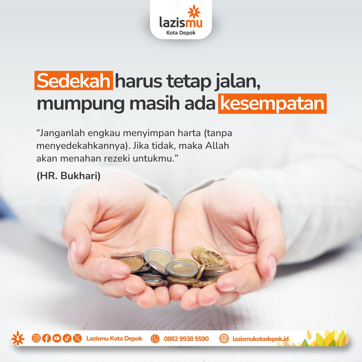 BERSEDEKAH SELAGI MASIH ADA KESEMPATAN

Sobat Lazismu, kita harus semangat untuk mencari rezeki, karena dari rezeki tersebut, banyak amalan mulia yang bisa kita perbuat, salah satunya adalah bersedekah.

lazismukotadepok.id/program

#lazismu #sedekah #infak #berkah #amal