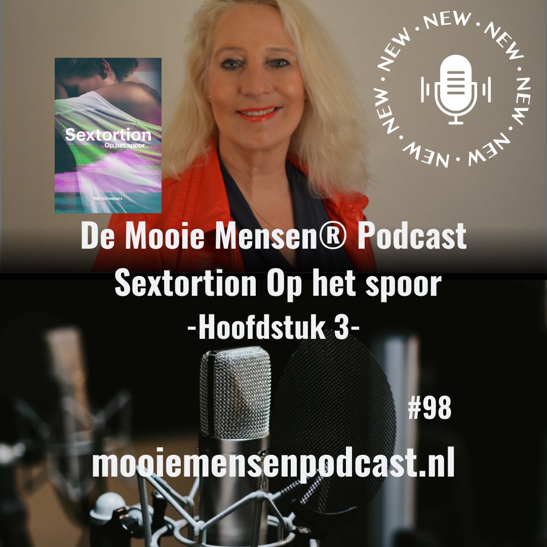 KikiScheepens's tweet photo. Nieuwe #mooiemensenpodcast online: Hoofdstuk 3 uit mijn boek #sextortion op het spoor. #Gashlighting #manipulatie #cybercrime #huiselijkgeweld #destructieverelaties https://t.co/rdky5aek81 https://t.co/e3rzVXAk15
