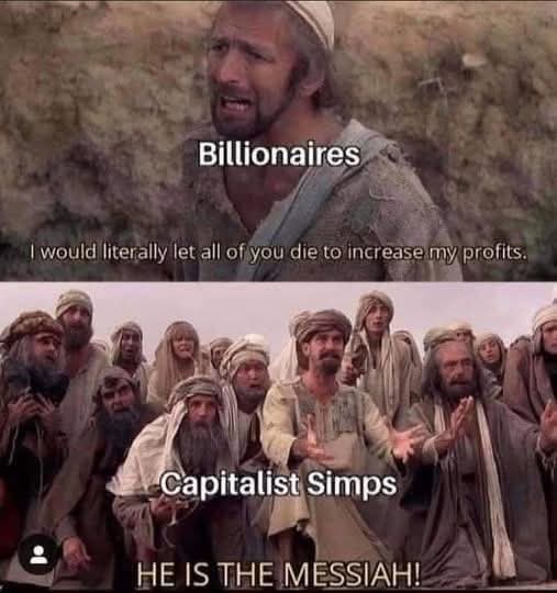 ScarThink's tweet image. This.
Billionaires are fucking you (figuratively), your women and your daughters (literally) constantly and you worship them like good little slaves