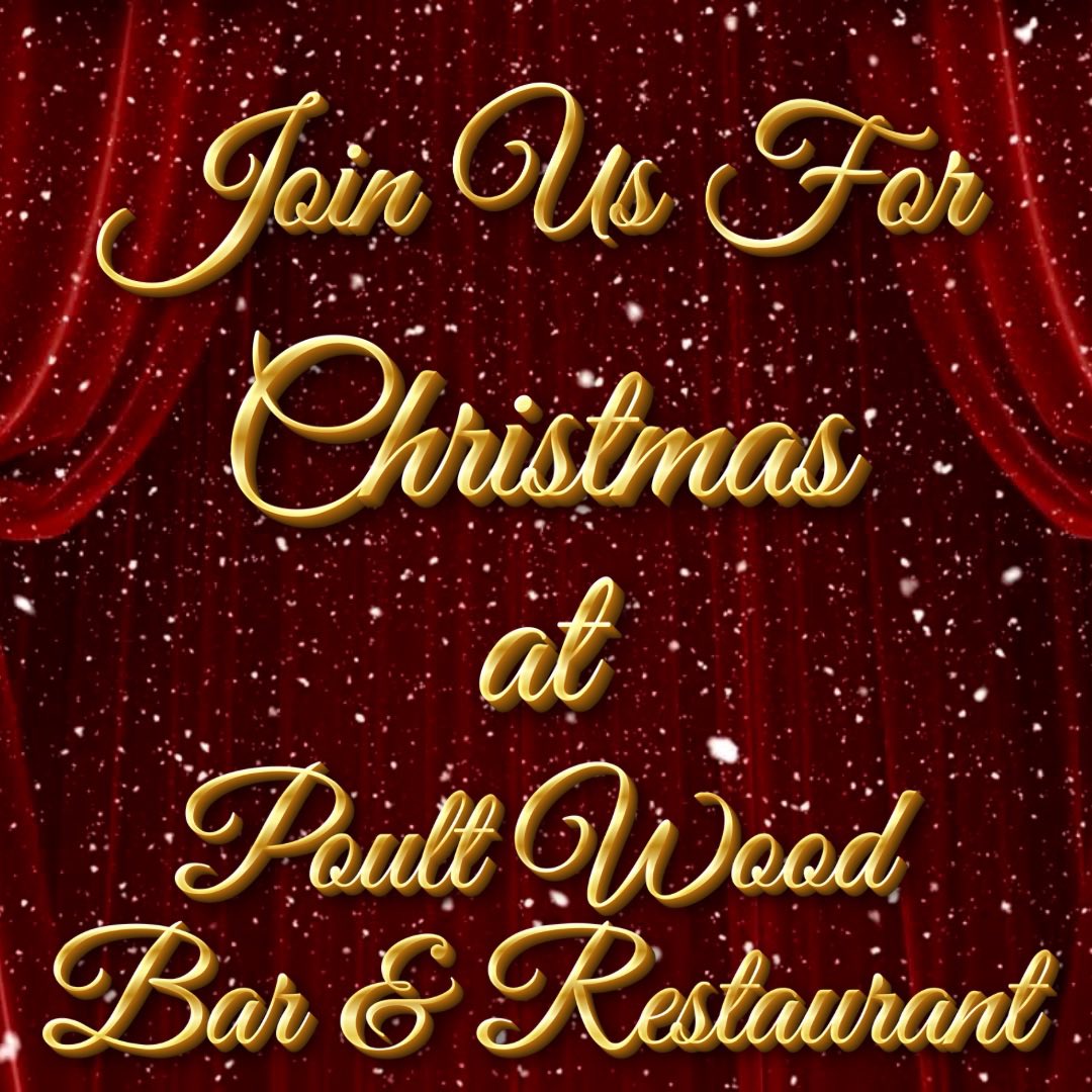 CHRISTMAS AT POULT WOOD BAR &amp; RESTAURANT

Christmas menu served until Sat 21st Dec 2024. 

2 COURSES £28.95
3 COURSES £33.95

DOWNLOAD OUR MENU - bit.ly/3nshkSH

Complete booking form and pay £10.00 non-refundable deposit. T&amp;Cs apply 

Call 01732 366180 to book