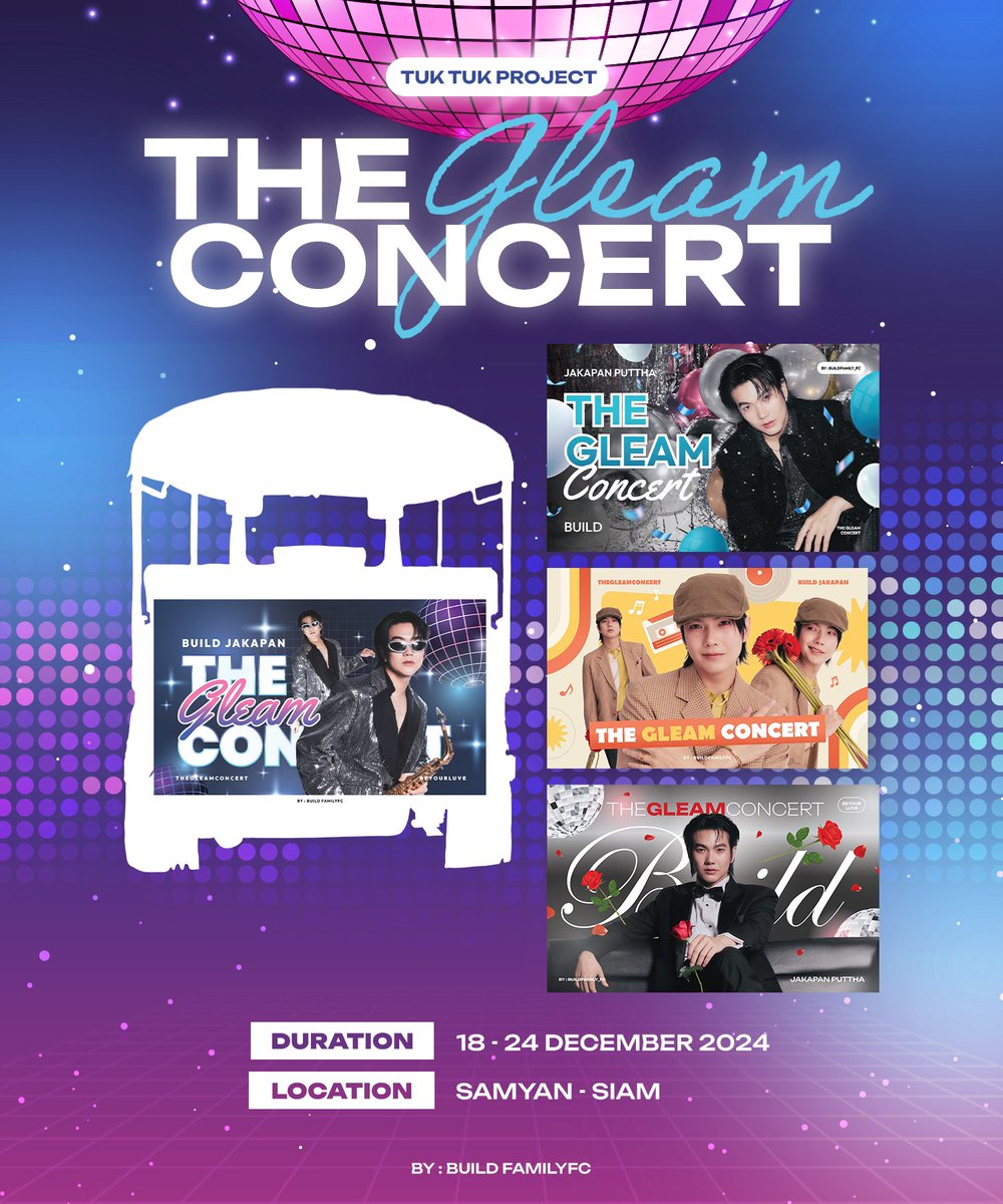 TUK TUK PROJECT 🛺🛺🛺🛺

🕝 DURATION 18-24 DECEMBER 2024

📍LOCATION SAMYAN - SIAM

~ไปถ่ายรูปกับน้อน 🛺 กันเยอะๆนะค้าบ💙✨

#TheGleamConcert 
#BuildJakapan <a href="/JakeB4rever/">BIU.</a> 
#Beyourluve