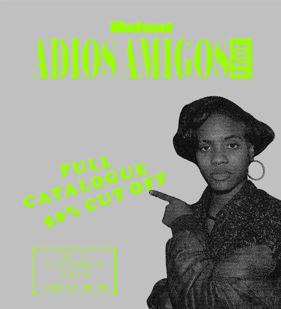 DefeatCo's tweet image. ADIOS AMIGOS 2024 instagram.com/defeat.co