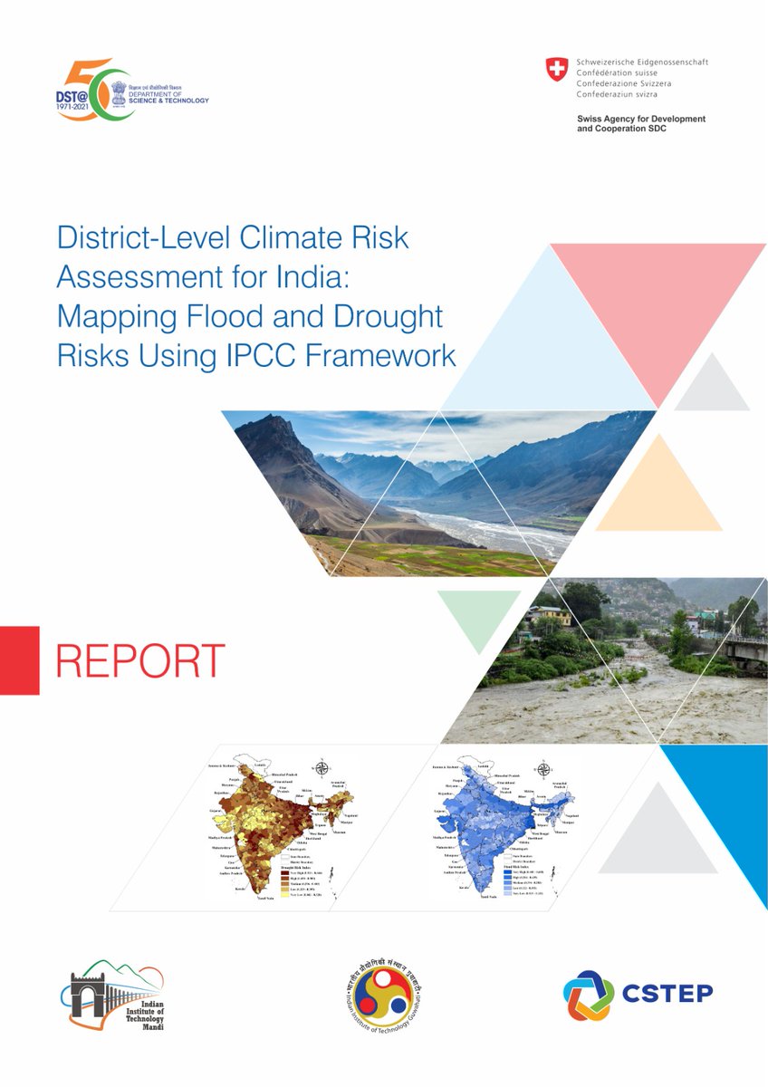 SHSSIITMandi's tweet photo. @IndiaDST and @SwissEmbassyIND release the report District-level Climate Change Assessment in India: Mapping Flood and Drought Risk on 13 Dec at New Delhi. The research was carried out by @shyamasreedg at @iit__mandi in collaboration with @IITGuwahati and @CSTEP_India. https://t.co/TjHCy0727Q