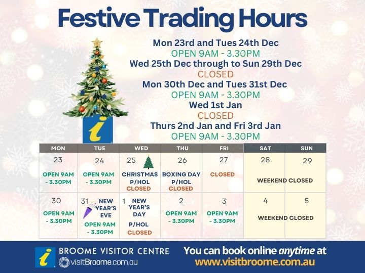 Below are the festive trading hours for the Broome Visitor Centre.  visitbroome.com.au 
#visitbroome #shireofbroome <a href="/BroomeShire/">ShireOfBroome</a> #broome #australiasnorthwest #lovebroome <a href="/BroomeCci/">Broome CCI</a>