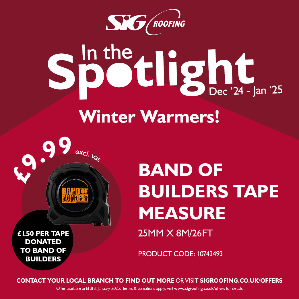 It's time to level up your toolkit and support a great cause!👏📏

For every tape measure purchased at your local SIG Roofing branch, we’ll donate £1.50 to Band of Builders! 🤝

Pick one up at your local SIG Roofing branch sigroofing.co.uk/find-a-branch

#Roofing #WinterDeals