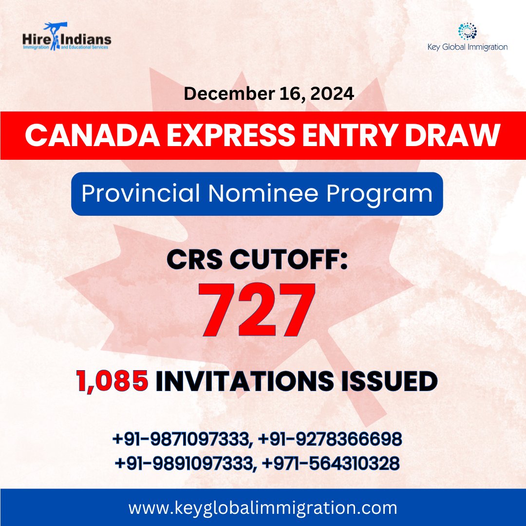 IRCC issues 1,085 ITA's in latest Express Entry draw targeting PNP profiles on Dec 16! 

🔢CRS cutoff: 727. 
Congratulations to all who received their ITA!
Follow Key Global Immigration for more updates!

Contact us +91- 9891097333 / Dubai: +971-564310328
#IRCCUpdate #PNP #canada
