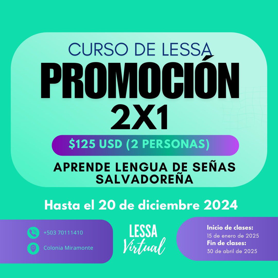 BeckySoundyTV's tweet photo. INSCRIBETE 2X1 CURSO DE LESSA (Lengua de señas salvadoreña)!

Válido hasta el 20 de diciembre.
$125 Único pago por 2 personas, aprovecha esta gran promoción.

Duración: 4 meses (enero a abril de 2025) 

Inicio de clases: 15 de enero 2025
Fin de clases: 30 de abril de 2025 https://t.co/oFjt4fgkuL