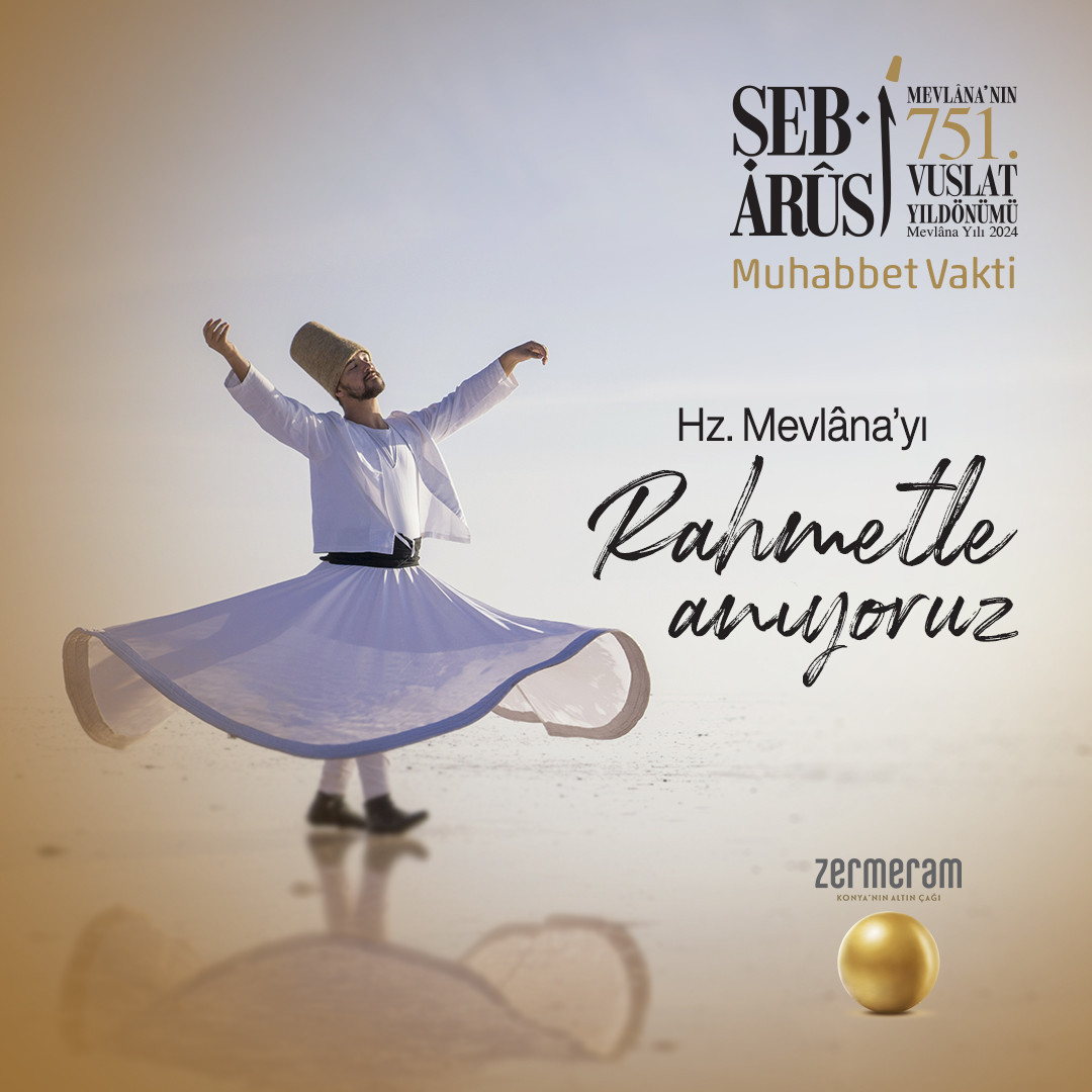 Vuslatının 751. Yıldönümünde Hz. Mevlana'yı rahmetle anıyoruz.

#ŞebiArus #Mevlana #MuhabbetVakti #Konya #Zermeram