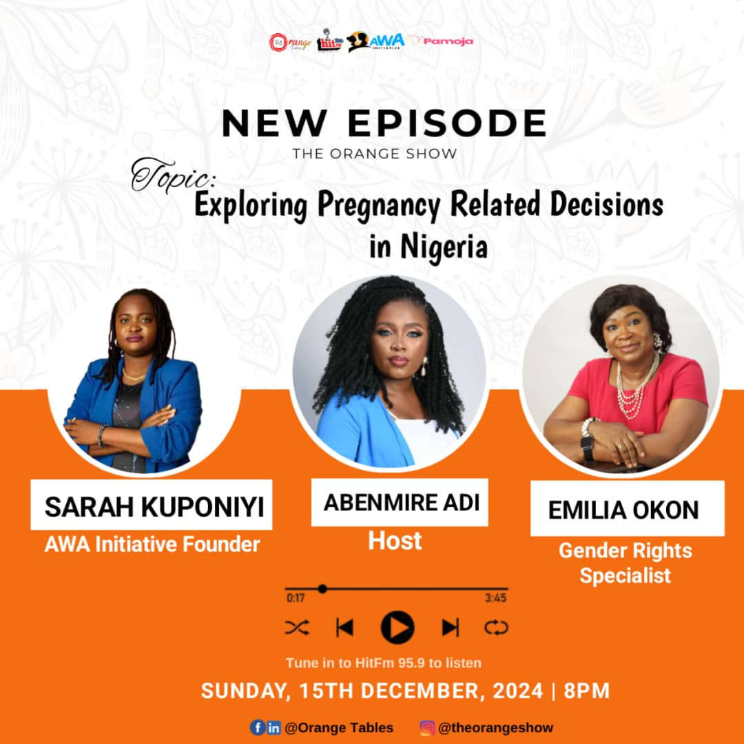 AWAInitiative's tweet photo. Join us tonight at 8 PM on the Orange Show (HitFM) as we discuss "Exploring Pregnancy-Related Decisions in Nigeria."
Don’t miss this insightful conversation.

#awainitiative 
#TobeAsewo
#IfNaYouWetinYouGoDo
#EndPreventableDeaths
#CompassionOverJudgement
#HealthcareAccess
#Ajose https://t.co/wDqivcoWji