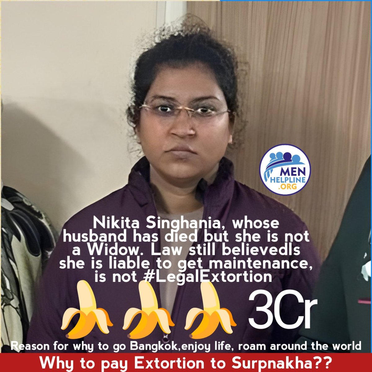 menhelpline's tweet photo. Begger #NitikaSinghania is still not a Widow (appearance), is this Okey as per LAW, but she is liable for Maintenance which is not #LegalExtortion
If she didn't considered herself #AtulSubhas wife, why money BY WHAT RIGHTS? #justiceforatulsubhash #justiceforatul #justiceisdue https://t.co/ZlAc4OQzKd