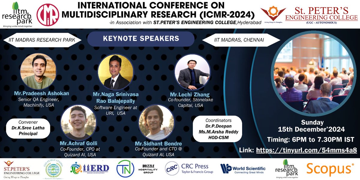 peter_college's tweet photo. Join ICMR-2024! St. Peter's Engineering College, Hyderabad, in association with IIT Madras Research Park, invites you to the ICMR-2024 When: 15th Dec 2024 Time: 6:00 PM - 7:30 PM IST #ICMR2024 #ResearchConference #mhrd_innovation #MHRDInnovationCell #Eduminofindia https://t.co/Mzy1K9kdwy