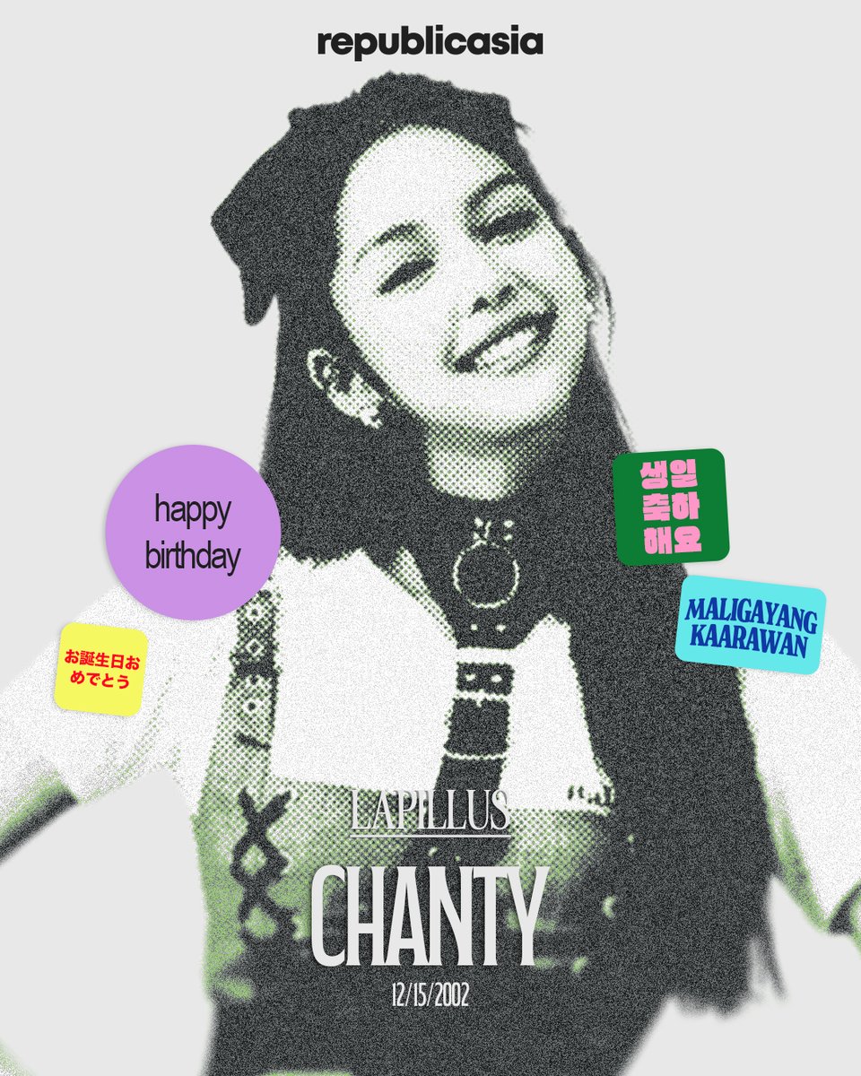 republicasiadot's tweet photo. HAPPY BIRTHDAY TO OUR VERY OWN CHANTY! ๐๐
Wishing you a day filled with love, joy, and all your heart's desires! | #republicasia #philippines #LAPILLUS_Chanty #kpop #Lapillus #๋ผํ๋ฃจ์ค #Chanty #์จํฐ
Get the latest by visiting https://t.co/eo6luzcEz4 and by following our socials!