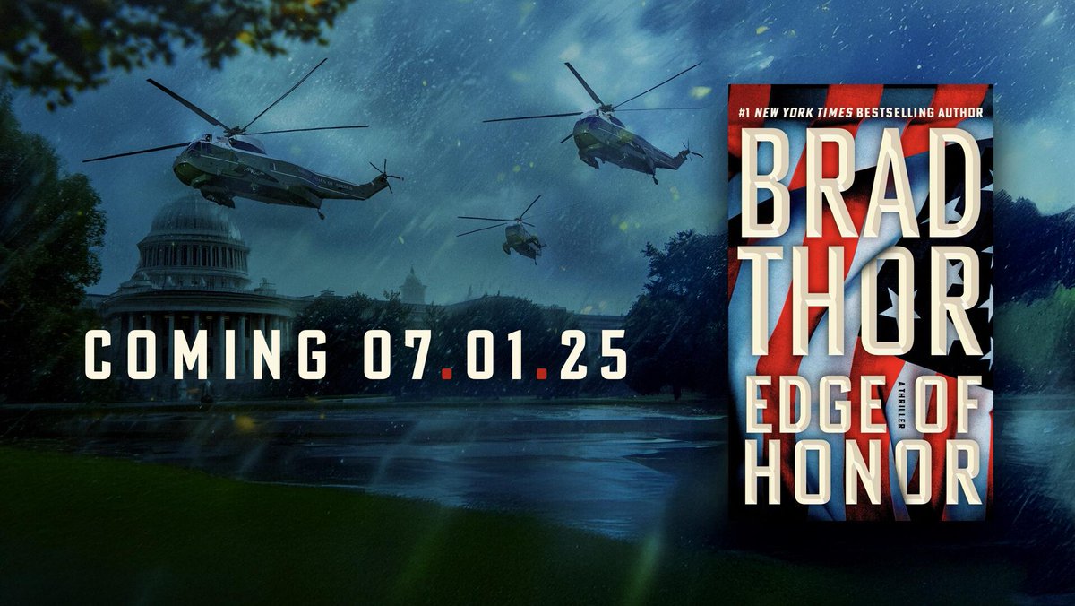 BradThor's tweet image. ⏳ 📚 Scot Harvath returns! ⏳ 📚 Get ready for an adrenaline-fueled ride with America's deadliest weapon. 💥 Edge of Honor arrives July 1, 2025, in time for an extra explosive Fourth of July.  Reserve your copy today 👉 bradthor.com/book/edge-of-h…
#EdgeOfHonor #BradThor #ScotHarvath