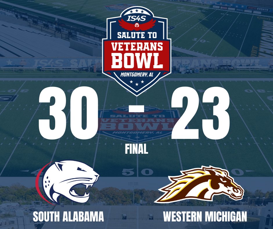 IS4S Salute to Veterans Bowl (@salute2vetsbowl) on Twitter photo ๐ FINAL ๐
South Alabama 30 | Western Michigan 23
Congratulations to <a href="/SouthAlabamaFB/">South Alabama Football ๐</a> on your win at the #SaluteToVeteransBowl. ๐ซก๐บ๐ธ
<a href="/BowlSeason/">Bowl Season</a> <a href="/espn/">ESPN</a> <a href="/ESPNEvents/">ESPN Events</a> ๐ FINAL ๐
South Alabama 30 | Western Michigan 23
Congratulations to <a href="/SouthAlabamaFB/">South Alabama Football ๐</a> on your win at the #SaluteToVeteransBowl. ๐ซก๐บ๐ธ
<a href="/BowlSeason/">Bowl Season</a> <a href="/espn/">ESPN</a> <a href="/ESPNEvents/">ESPN Events</a>