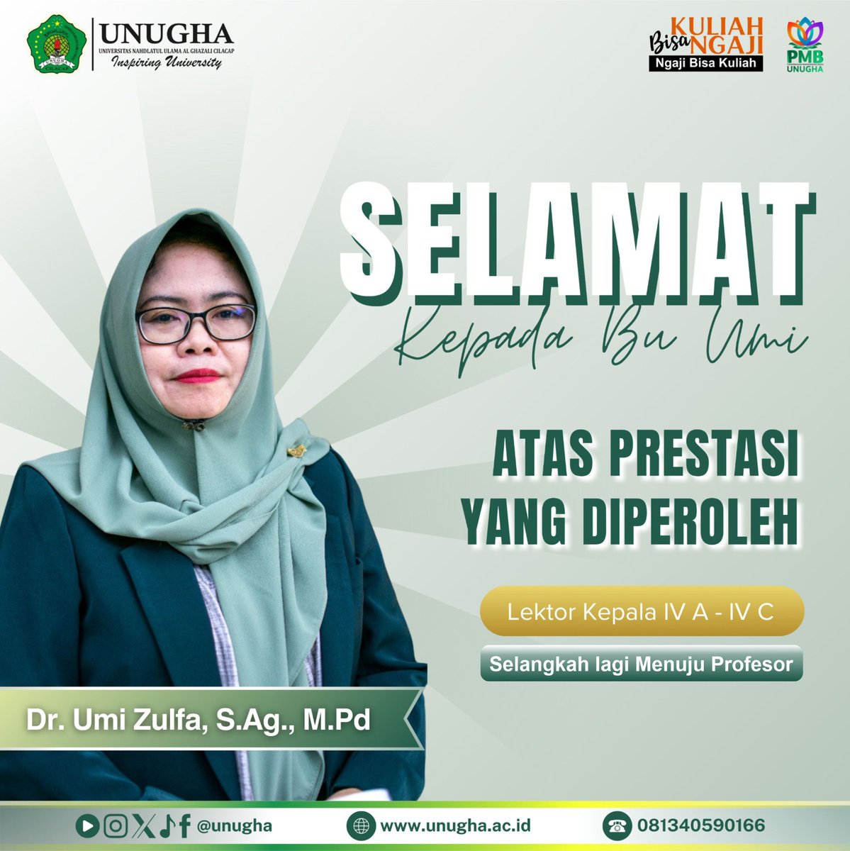 unugha's tweet photo. Segenap Civitas Akademika Universitas Nahdlatul Ulama Al Ghazali Cilacap mengucapkan selamat kepada *Ibu Dr. Umi Zulfa, M.Pd.* atas prestasi yang diperoleh *Lektor Kepala IV A - IV C,* selangkah lagi menuju Profesor 🤲🏻🙏🏻

 Info Penerimaan Mahasiswa Baru
 https://t.co/a7QBRdSwZY https://t.co/R6HHR3QN90