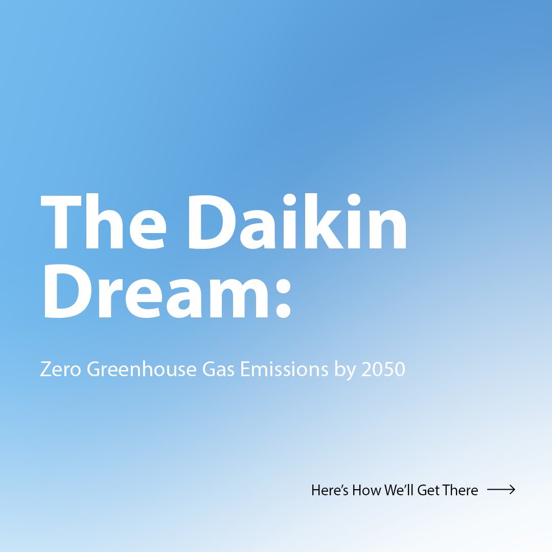 Muscat_Electron's tweet photo. #Daikin is dedicated to a sustainable future with our 2050 vision for zero greenhouse gas emissions. We're well on our way to transforming the air we breathe into a catalyst for change. https://t.co/Cu4tcFOeic