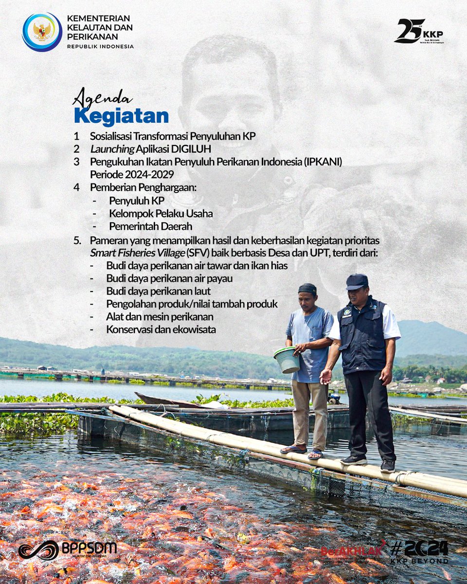 bppsdm_kp's tweet photo. Akan ada Sosialisasi Transformasi Penyuluhan KP; 𝘓𝘢𝘶𝘯𝘤𝘩𝘪𝘯𝘨 Aplikasi DIGILUH; Pengukuhan @ipkani Periode 2024-2029; Pemberian Penghargaan bagi Penyuluh Perikanan, Kelompok Pelaku Usaha, serta Pemerintah Daerah; dan Pameran hasil keg. SFV Desa &amp; UPT. NICE!

#SDMUnggul https://t.co/XD4ZOXvMFM