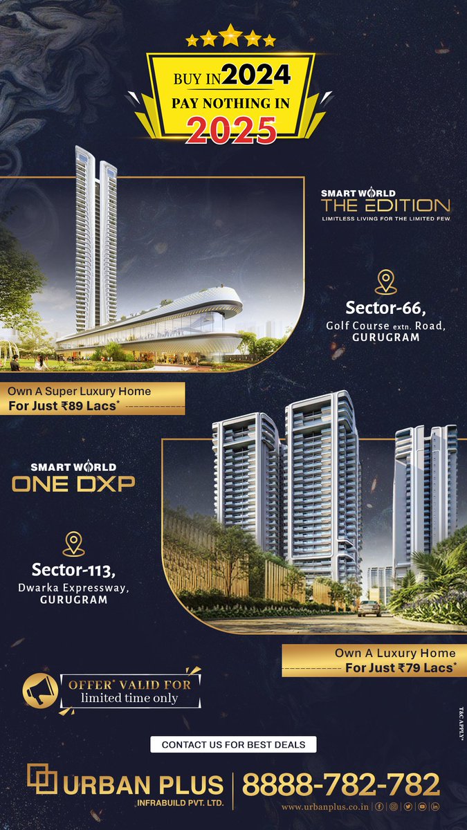 UrbanPlus's tweet image. 🏡 Limited-Time Offer Alert! 🌟
Exciting Offer Valid for a Limited Time Only.
Buy in 2024, pay nothing in 2025!
✅ Smartworld Edition 🏙️
✅ Smartworld One DXP 🏢

📞Call Now: 8888-782-782 or 🌐 Visit Us: urbanplus.co.in
#Smartworld #SmartworldOneDxp #TheEdition #UrbanPlus