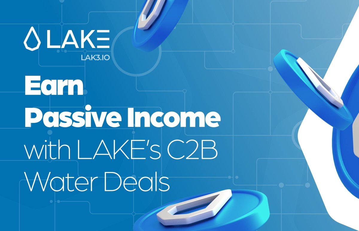 lake_lak3's tweet photo. 💧 Turn water into a source of passive income! With LAKE’s Community-to-Business (C2B) model, individuals can earn directly from participating in large-scale water deals. By connecting communities and businesses, we’re unlocking sustainable financial opportunities within the water economy. 🌍💦 #LAK3 #WaterEconomy #C2B #Blockchain #PassiveIncome