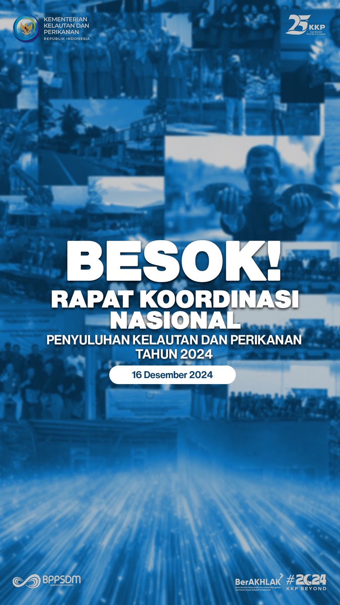 bppsdm_puslatkp's tweet photo. 𝗕𝗘𝗦𝗢𝗞! Rapat Koordinasi Nasional #𝗣𝗲𝗻𝘆𝘂𝗹𝘂𝗵𝗮𝗻𝗞𝗣 Tahun 2024: Sinergitas Pusat &amp; Daerah Mendukung 𝗧𝗿𝗮𝗻𝘀𝗳𝗼𝗿𝗺𝗮𝘀𝗶 𝗣𝗲𝗻𝘆𝘂𝗹𝘂𝗵𝗮𝗻 𝗞𝗣. 𝙎𝙏𝘼𝙔 𝙏𝙐𝙉𝙀𝘿!

@in_radiarta @kkpgoid @saktitrenggono #SDMKP #SDMUnggul #RAKORNASLUHKP #RAKORNASLUHKP2024 https://t.co/kUmHeKaXTX