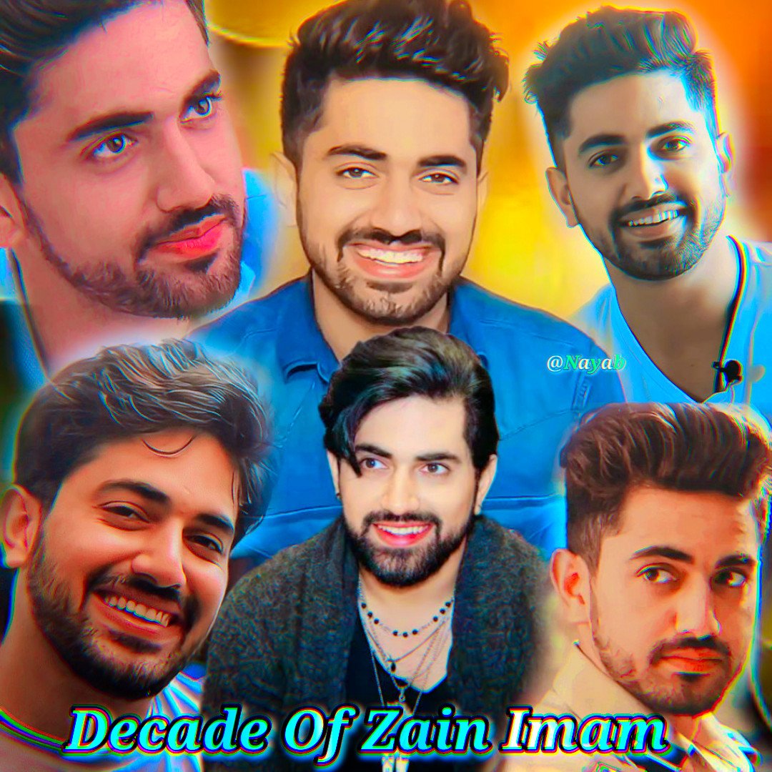 Decade of Zain Imam 

THE ZAIN IMAM DAY
#10Yearsofzainimam