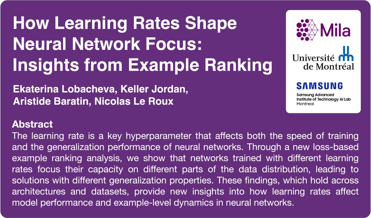 Did you know that learning rate affects which examples are easy or hard for a model? And this difference is meaningful and relates to generalization. Stop by our poster at the SciForDL Workshop #NeurIPS2024 tomorrow to learn more!

Paper: openreview.net/forum?id=NeetG…

1/8
