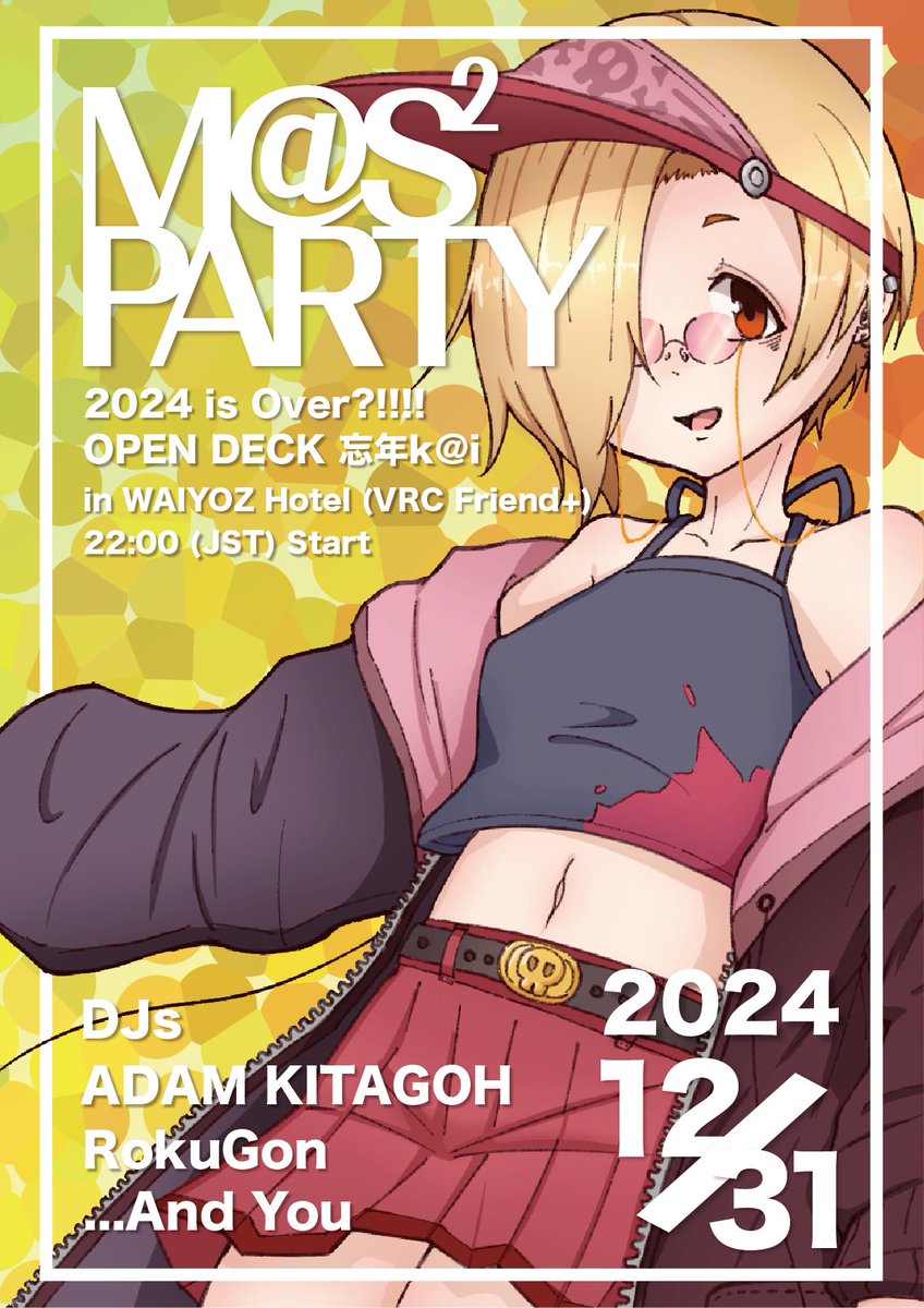 MAS2Party's tweet photo. ［業務連絡］

IM@S ONLY DJ EVENT

💫M@S^2 Party 💫
2024 is Over?!!!
Open Deck 忘年K@i

--
🎉M@S^2Party  2024 is Over?!!!  Open Deck 忘年K@i
📅2024/12/31
⏰22:00-  未定  (JST)
🌍WAIYOZ Hotel
🏃‍♂️Join To DJ(Friend+)
--
#MAS2Party https://t.co/2RpSqQfSYC