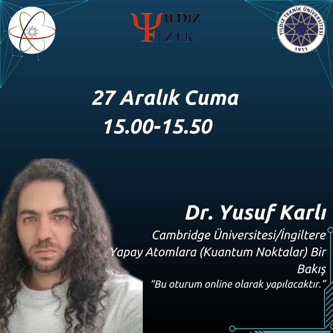 Dr. Yusuf Karlı, Kuantum Teknoloji Günleri'nde bizlerle  olacak!