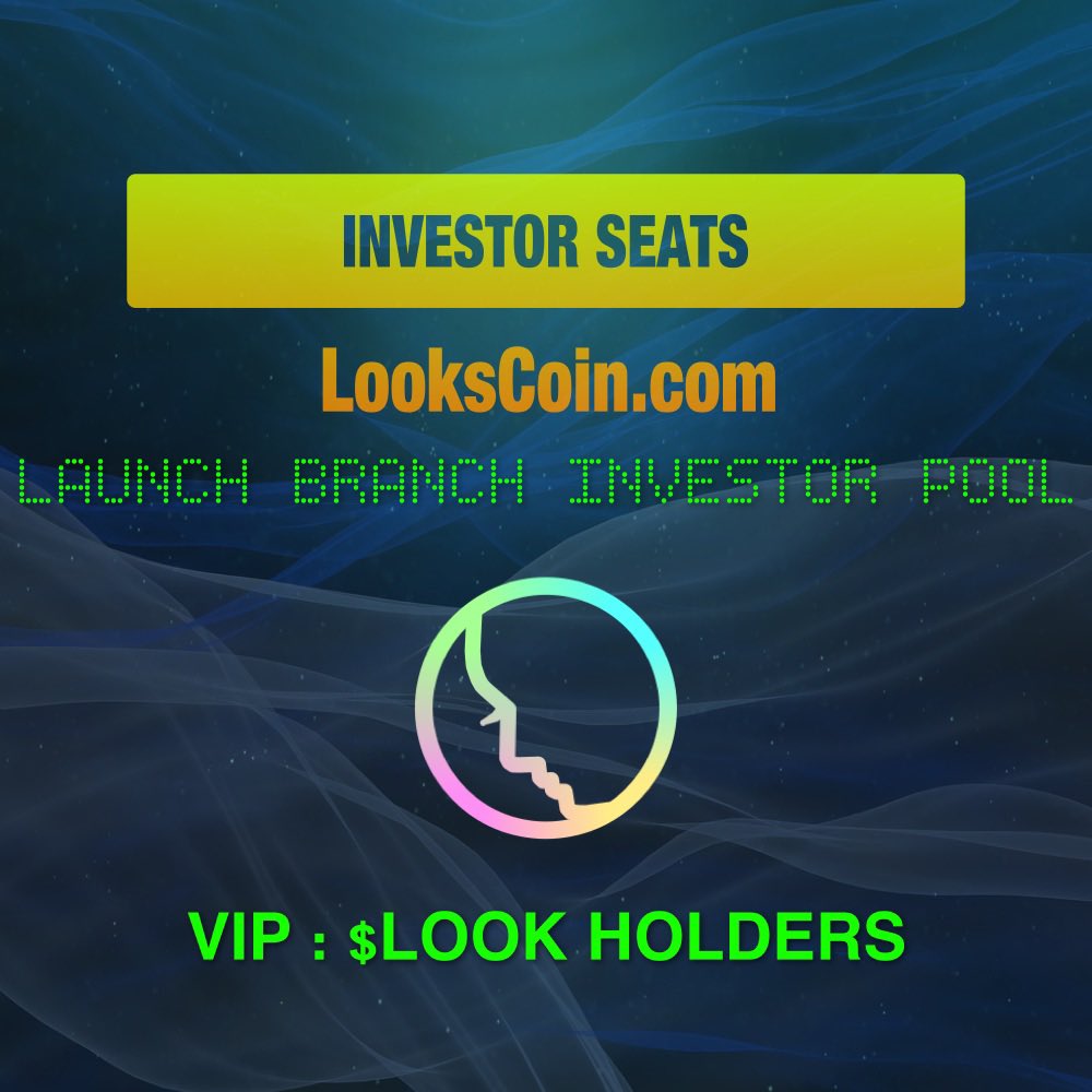 We have the honor of announcing the launch of Look Branch Investor Pool in the upcoming weeks. 🌟

$LOOK holders are invited as VIPs.

We will announce the details soon.

lookscoin.com

#CryptoNews #crypto #blockchainnews #cryptoinvestment