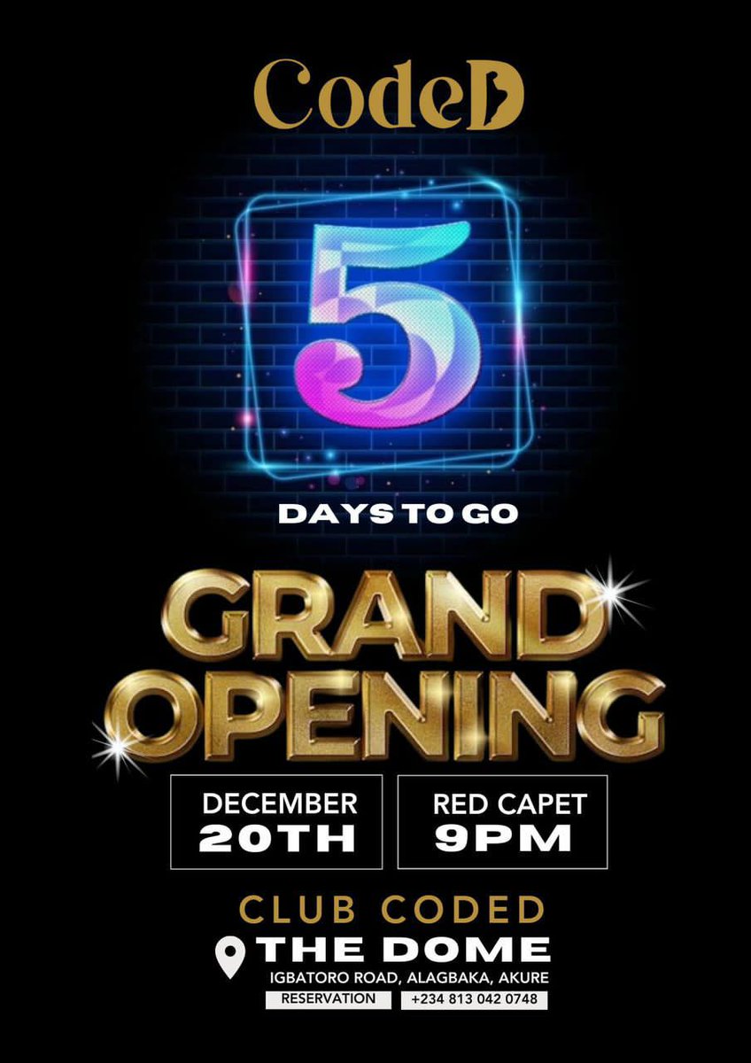 olaniranfaith's tweet photo. 5 days to go 🔥🔥🔥

Join us on Dec 20th, 2024 as we unveil Akure 's most luxurious nightclub - Club Coded! 🔥🔥🔥

📍@ClubCoded, The Dome, Alagbaka.

#codedgrandopening
#codedakure
#clubcoded
#coded
#akure
#luxurynightclub https://t.co/mNT8Mb14Br