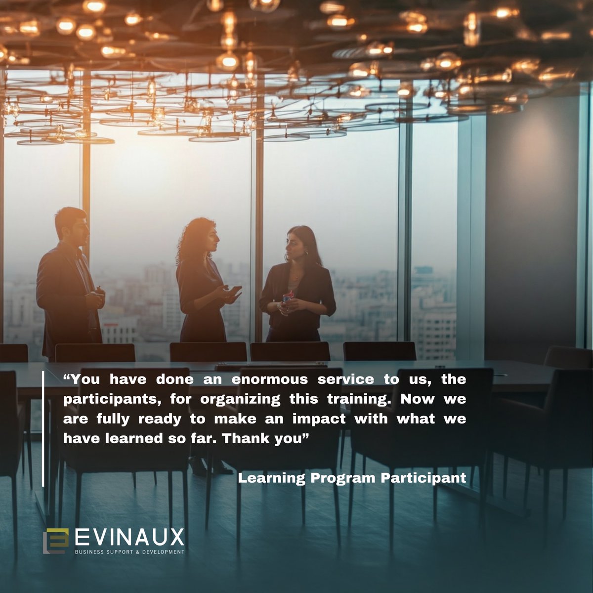 evinaux's tweet photo. Investing in Excellence.
Our priority is our client's success. At EVINAUX, we equip professionals with the skills and knowledge to drive impactful change.

Read what they think about their journey with us!

#evinaux #executiveeducation #professionaldevelopment #resultsdriven https://t.co/oeFLHIInZe