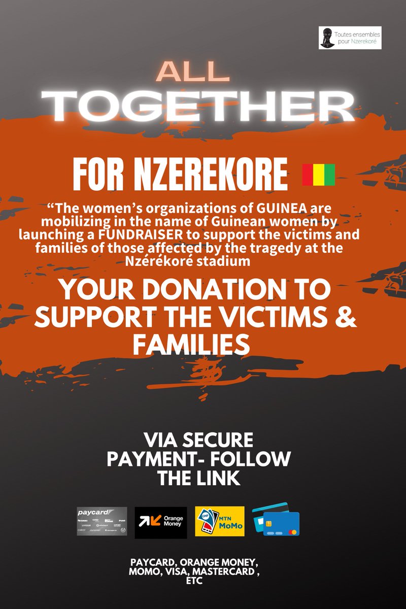 ALL TOGETHER FOR NZEREKORE!

“The women’s organizations of GUINEA are mobilizing in the name of Guinean women by launching a FUNDRAISER to support the victims and families of those affected by the tragedy at the Nzérékoré stadium on April 3rd.”

YOUR DONATION TO RELIEVE THE