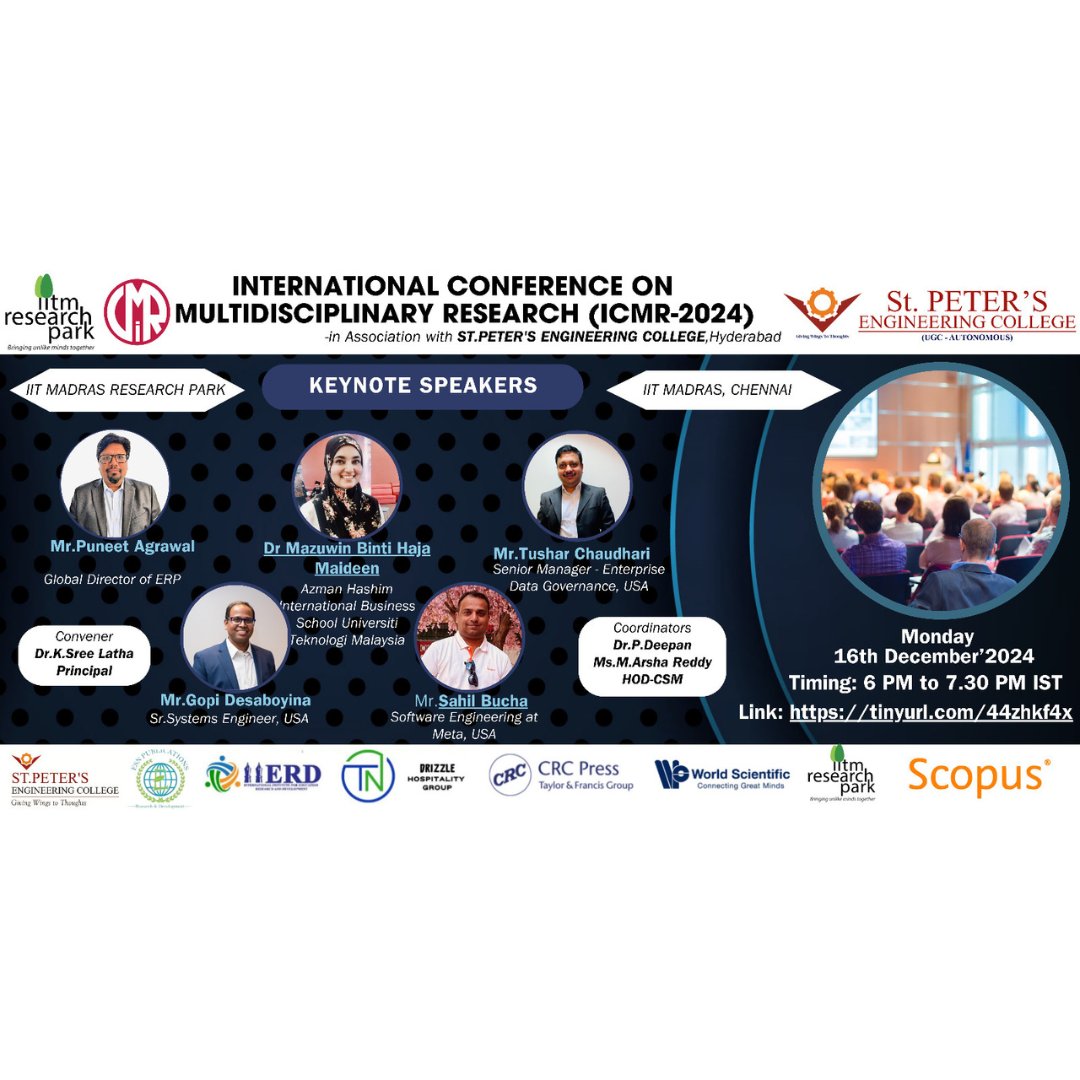 peter_college's tweet photo. 🎓📷 Join ICMR-2024! St. Peter's Engineering College, Hyderabad, in association with IIT Madras Research Park, invites you to the ICMR-2024 When: 16th Dec 2024 Time: 6:00 PM - 7:30 PM IST #ICMR2024 #ResearchConference #mhrd_innovation #MHRDInnovationCell #Eduminofindia https://t.co/tXoNwE8jhP