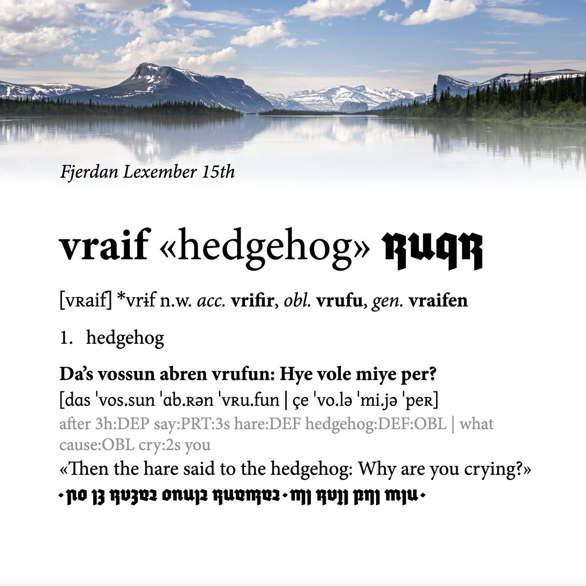 #Fjerdan #Lexember 15th: vraif «hedgehog»
While a herbivore, the hedgehog is dangerous enough to earn its status as a wolf-class noun.
#SixOfCrowsSpinoff