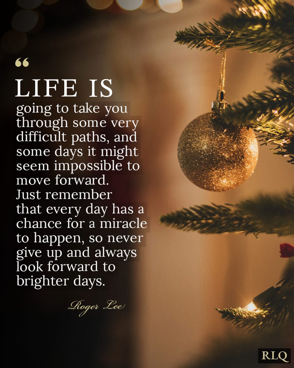 LifeWithJohn's tweet photo. Life is going to take you through some very difficult paths, and some days it might seem impossible to move forward. 
Just remember that every day has a chance for a miracle to happen, so never give up and always look to brighter days. - Roger Lee https://t.co/yvN1A9IOBY