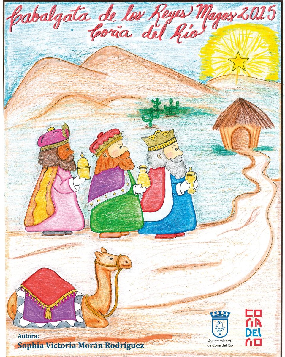 👑🐪Cartel de la Cabalgata de SS.MM. Los Reyes Magos 2025, obra de Sophia Victoria Morán.

Este cartel ha sido elegido el ganador del concurso organizado por el ayuntamiento con la colaboración de los colegios del municipio.
#ReyesMagos2025 #CoriadelRio #Navidad