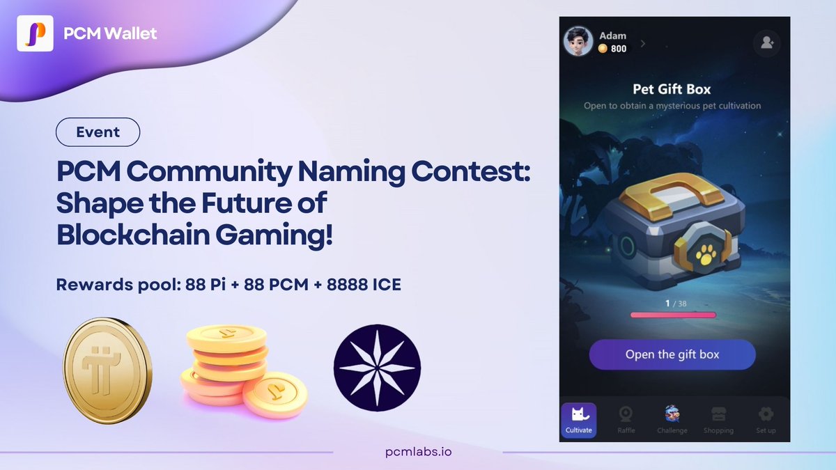 pichainmall's tweet image. 🎮 𝗣𝗖𝗠 𝗖𝗼𝗺𝗺𝘂𝗻𝗶𝘁𝘆 𝗡𝗮𝗺𝗶𝗻𝗴 𝗖𝗼𝗻𝘁𝗲𝘀𝘁: 𝗦𝗵𝗮𝗽𝗲 𝘁𝗵𝗲 𝗙𝘂𝘁𝘂𝗿𝗲 𝗼𝗳 𝗕𝗹𝗼𝗰𝗸𝗰𝗵𝗮𝗶𝗻 𝗚𝗮𝗺𝗶𝗻𝗴! 🎮  
We’re excited to announce our collaboration with a gaming company to launch an innovative blockchain game! Supporting $Pi, $PCM, $ICE &…