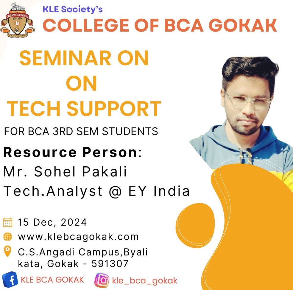 BcaGokak's tweet image. #klebcagokak Conducted #Seminar on #Tech_Support  for 3rd sem students Resource Person-Mr.Sohel Pakali, Tech Analyst @EY India #15thdecember2024
