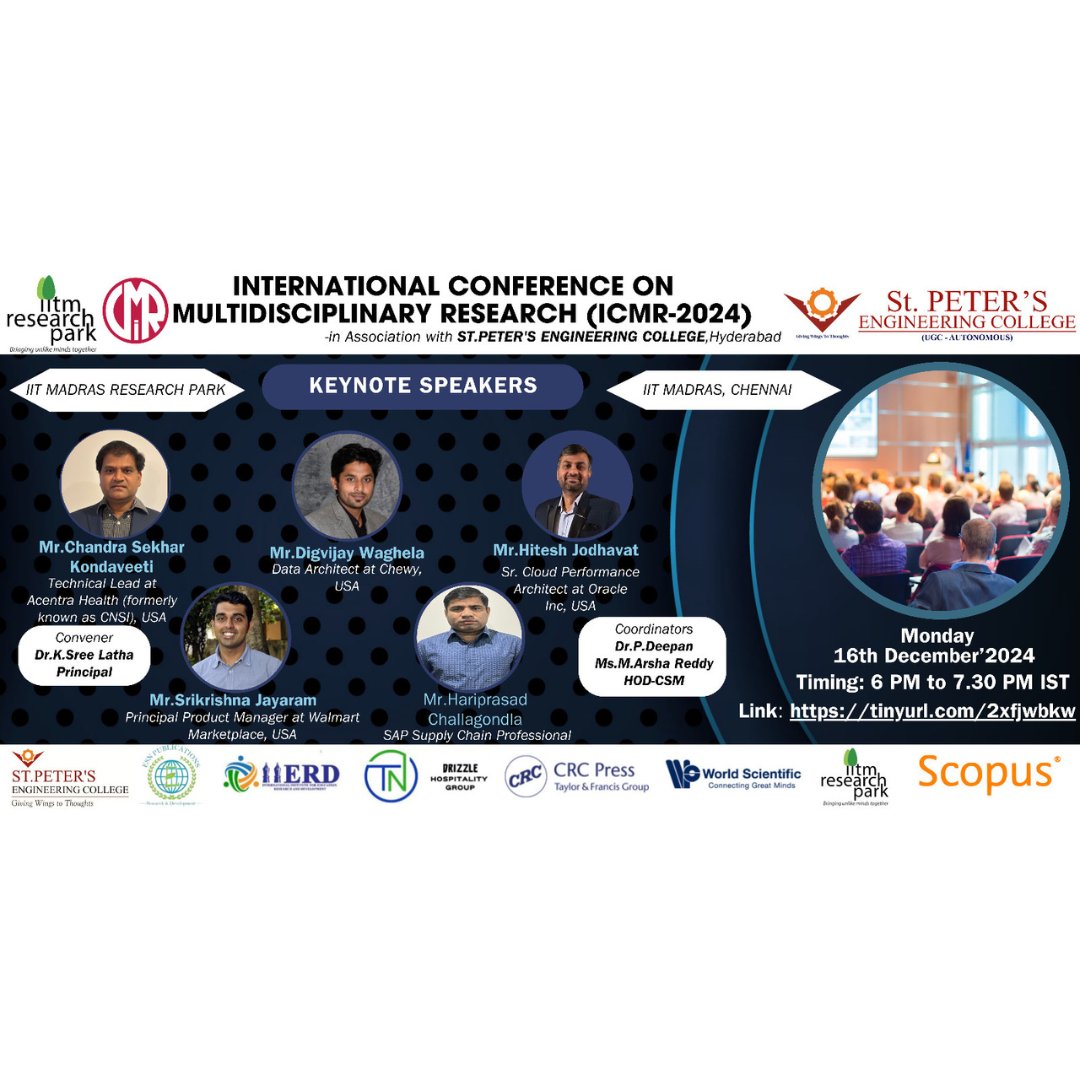 peter_college's tweet photo. Join ICMR-2024! St. Peter's Engineering College, Hyderabad, in association with IIT Madras Research Park, invites you to the ICMR-2024 When: 16th Dec 2024 Time: 6:00 PM - 7:30 PM IST #ICMR2024 #ResearchConference #mhrd_innovation #MHRDInnovationCell #Eduminofindia https://t.co/KBc6Wz6yEm