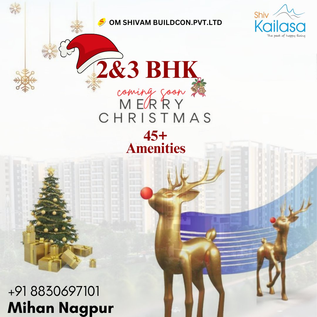 InfoKailasa's tweet photo. Merry Christmas Comes Early at Shiv Kailasa! 

A Perfect Gift for Your Family This Christmas! 

Contact Us: +91 8830697101

#MerryChristmas #ComingSoon #ShivKailasa #2BHK #3BHK #MihanNagpur #LuxuryLiving #DreamHome #45PlusAmenities #BookYourVisit #post #trending https://t.co/6eKxr7Vobj